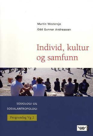 Individ, kultur og samfunn - sosiologi og sosialantropologi