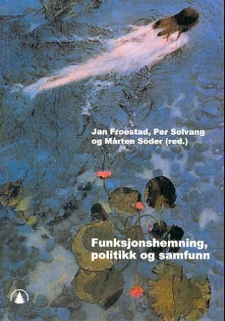 Funksjonshemning, politikk og samfunn