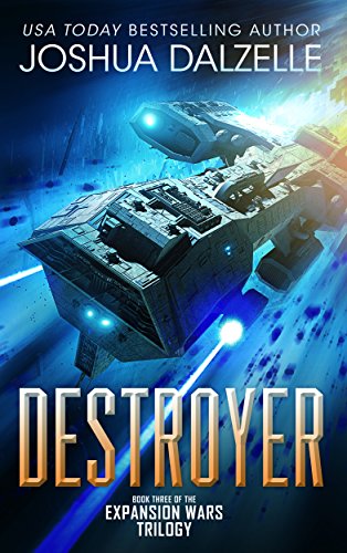 "Destroyer (Expansion Wars Trilogy, Book 3)" av Joshua Dalzelle