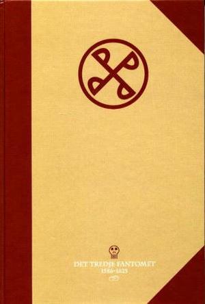 "Det tredje Fantomet - 1586-1625" av Hege Høiby