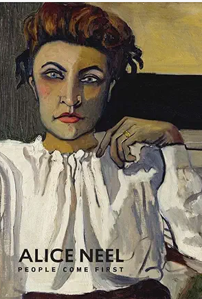 "Alice Neel People Come First"