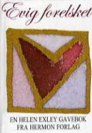 "Evig forelsket" av Helen Exley