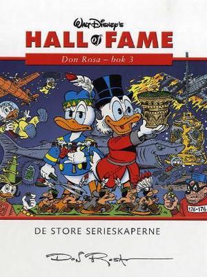 "Don Rosa - bok 3 : de store serieskaperne" av Don Rosa