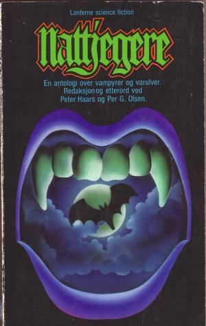 Nattjegere - vampyr- og varulvhistorier fra mange land og tider