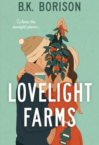 "Lovelight Farms Lovelight #1" av B.K. Borison