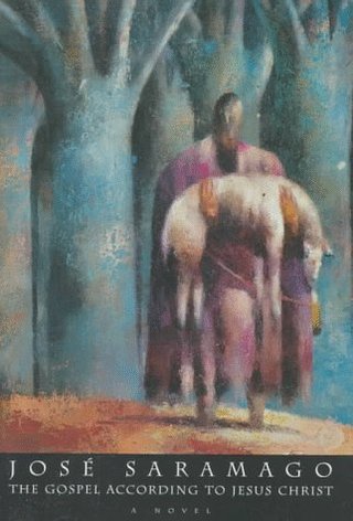 "The Gospel According to Jesus Christ" av Jose Saramago