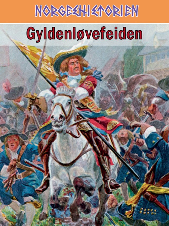 "Gyldenløvefeiden" av Frode Lindgjerdet
