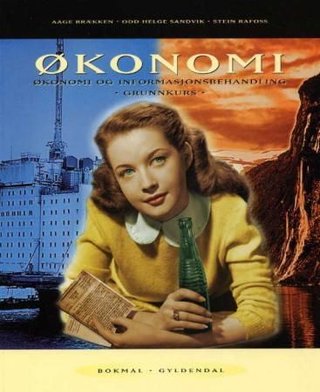 Økonomi - økonomi og informasjonsbehandling, grunnkurs