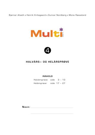 "Multi 4, 2. utgåve. Halvårs- og heilårsprøve. Pakke á 15 stk" av Bjørnar Alseth
