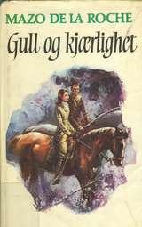 Gull og kjærlighet - Bd. 6