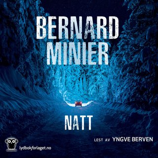 "Natt" av Bernard Minier
