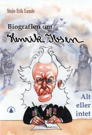 "Henrik Ibsen ; Edvard Munch : livets dans - alt eller intet : " av Stein Erik Lunde