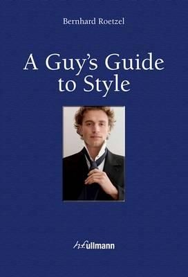 A guy's guide to style