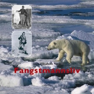 Fangstmannsliv ; Bjørnson og Larsson