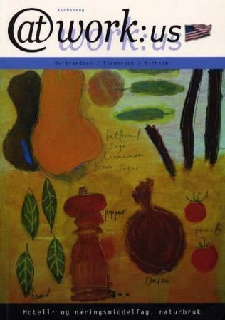 At work:US - hotell- og næringsmiddelfag, naturbruk