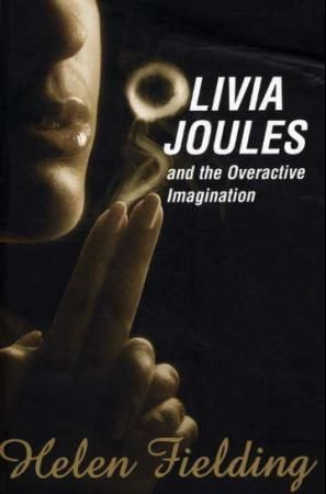 "Olivia Joules - and the overactive imagination" av Helen Fielding