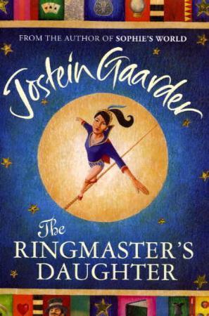 "The ringmaster's daughter" av Jostein Gaarder