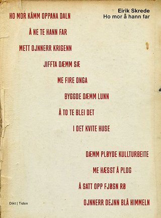 Ho mor å hann far - dikt