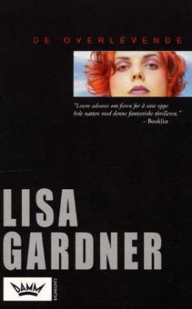 "De overlevende" av Lisa Gardner