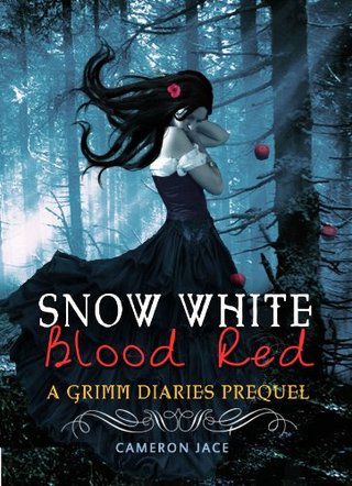 "Snow White Blood Red ( A Grimm Diaries Prequel #1 )" av Cameron Jace