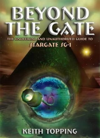 "Beyond the Gate The Unofficial and Unauthorized Guide to Startgate SG-1 (Stargate Sg1)" av Keith Topping