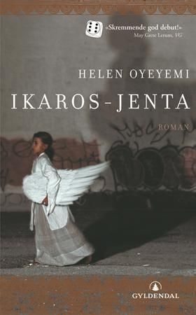"Ikaros-jenta" av Helen Oyeyemi