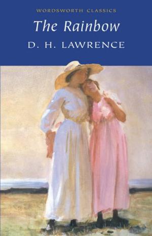 "The Rainbow (Wordsworth Classics)" av D.H. Lawrence