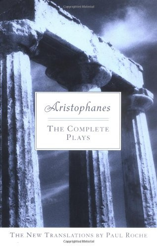 Aristophanes - The Complete Plays