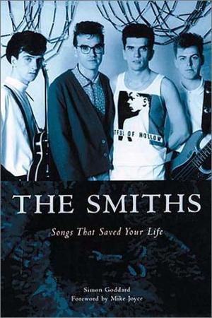 "The Smiths Songs That Saved Your Life" av Simon Goddard