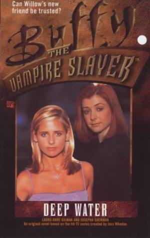 "Deep Water (Buffy the Vampire Slayer)" av Laura Anne Gilman