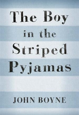 "The Boy in the Striped Pyjamas" av John Boyne