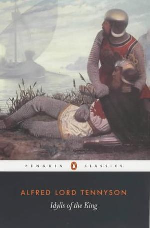 Idylls of the King (Penguin Classics)