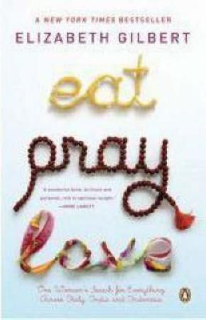 "Eat, pray, love one woman's search for everything" av Elizabeth Gilbert