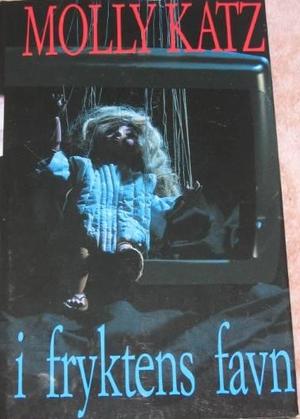 "I fryktens favn" av Molly Katz