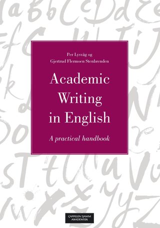 Academic writing in English - a practical handbook