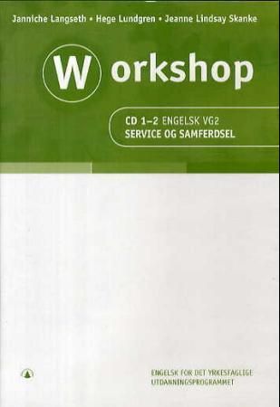 "Workshop - CD 1-2 engelsk vg2" av Janniche Langseth