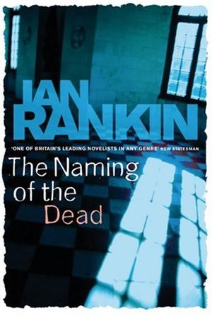 "The Naming Of The Dead" av Ian Rankin