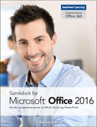 "Samlebok for Microsoft Office 2016" av Anne Grete Wigen