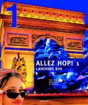"Allez hop! 1 - lærerens bok" av Torunn Wiig Warendorph