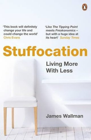 "Stuffocation" av James Wallman