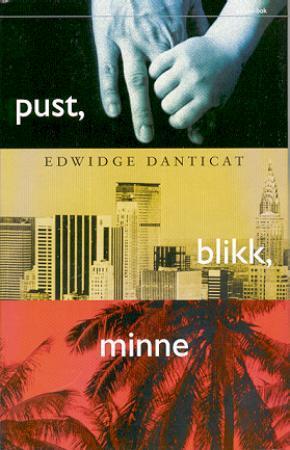 "Pust, blikk, minne" av Edwidge Danticat