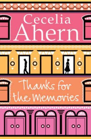"Thanks for the memories" av Cecelia Ahern