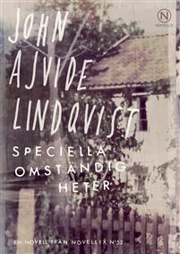 "Speciella omständigheter" av John Ajvide Lindqvist
