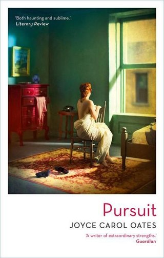 "Pursuit" av Joyce Carol Oates