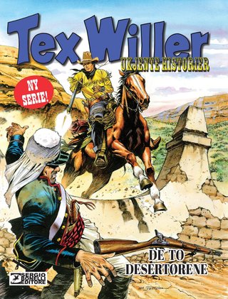 De to desertørene ; Coyoteros!