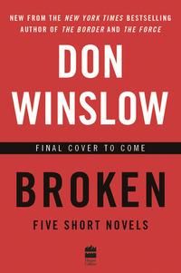 "Broken" av Don Winslow