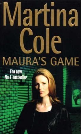 "Maura's game" av Martina Cole