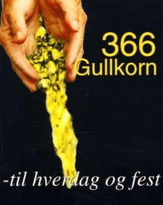366 gullkorn til hverdag og fest