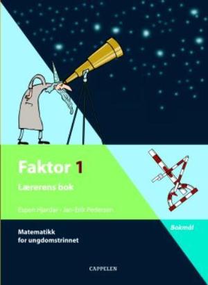 "Faktor 1 - lærerens bok : matematikk for ungdomstrinnet" av Jan-Erik Pedersen