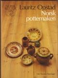 "Norsk pottemakeri 1600-1900" av Lauritz Opstad